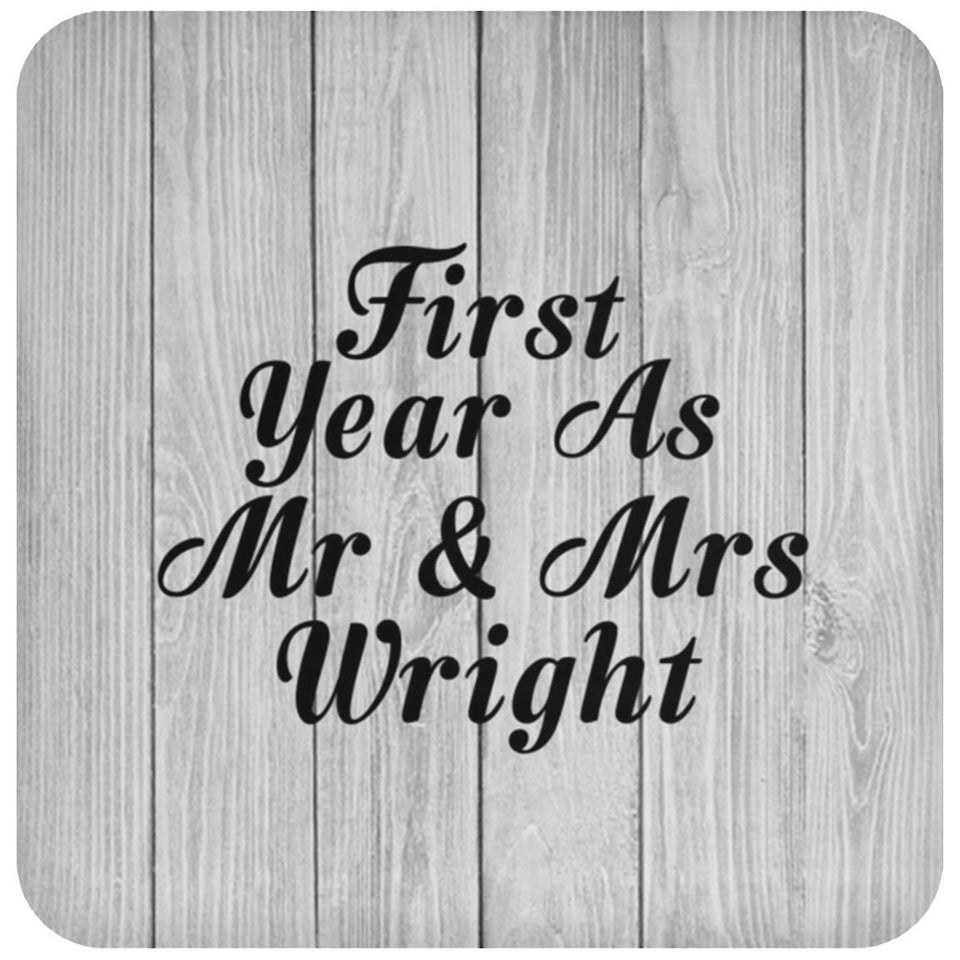 First Year As Mr & Mrs Wright - Drink Coaster F