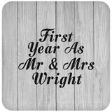 First Year As Mr & Mrs Wright - Drink Coaster F