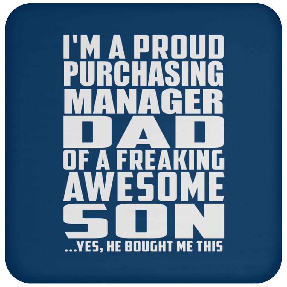 Proud Purchasing Manager Dad Of Awesome Son - Drink Coaster