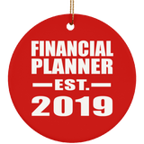 Financial Planner Established EST. 2019 - Circle Ornament