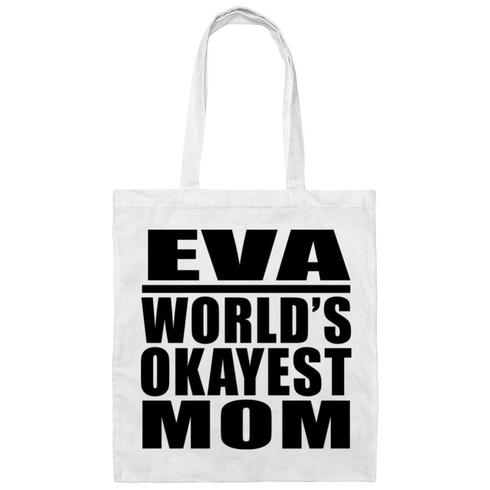 Eva World's Okayest Mom - Tote Bag White