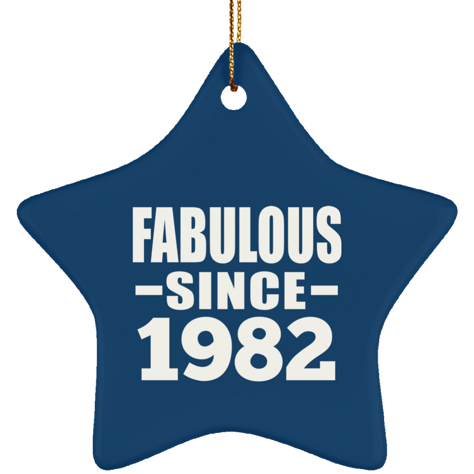 42nd Birthday Fabulous Since 1982 - Star Ornament