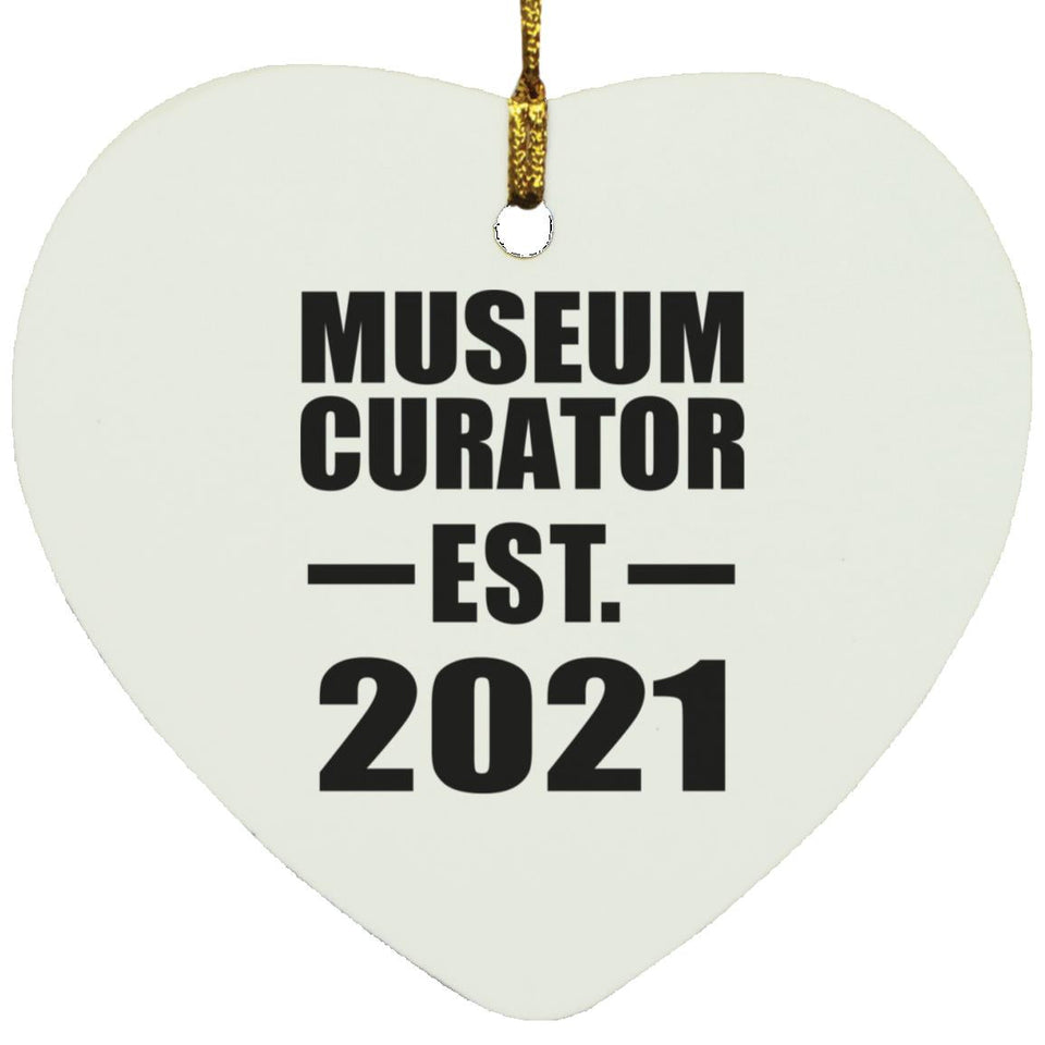 Museum Curator Established EST. 2021 - Heart Ornament