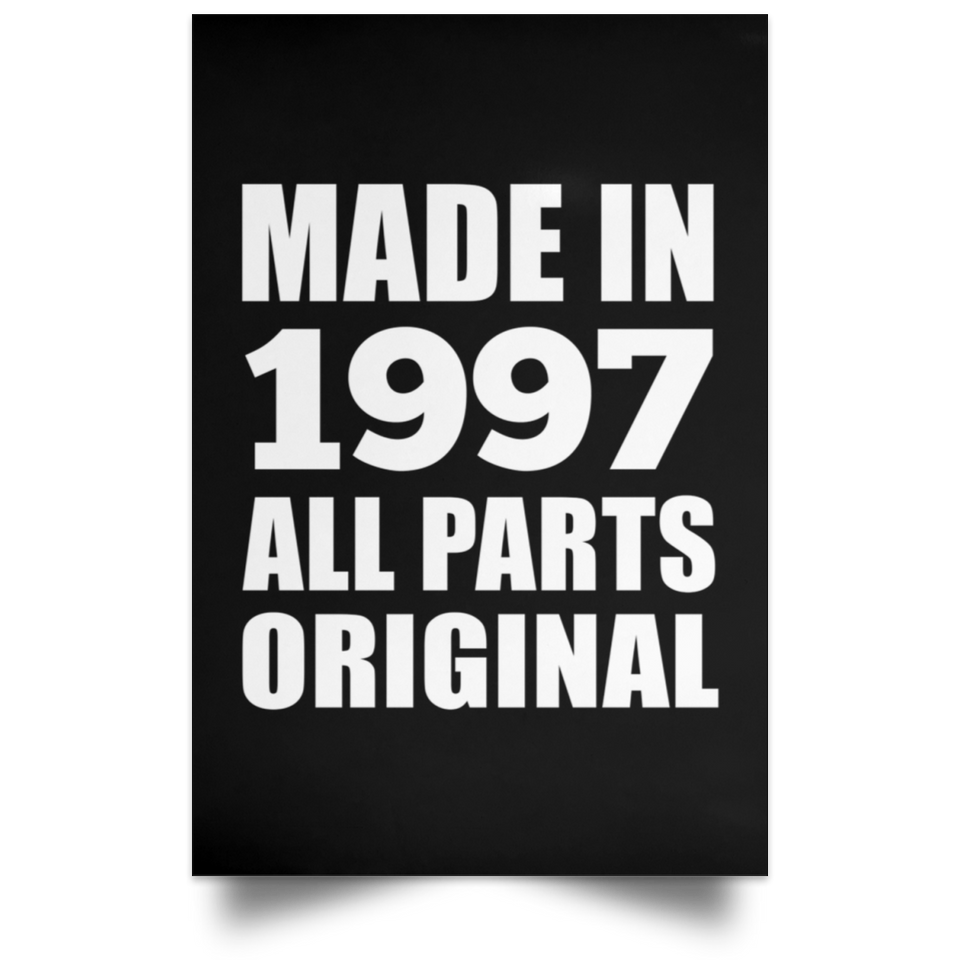 27th Birthday Made in 1997 All Parts Original - Poster Portrait