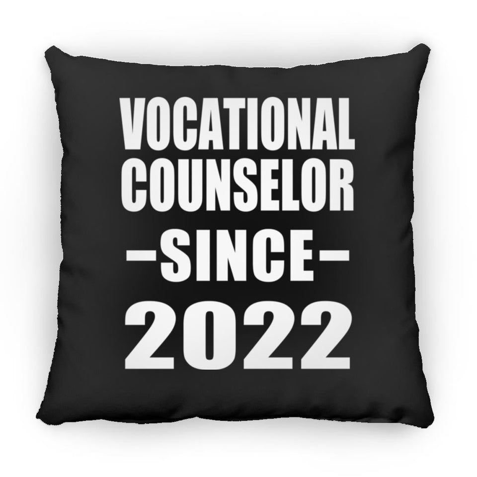 Vocational Counselor Since 2022 - Throw Pillow Black