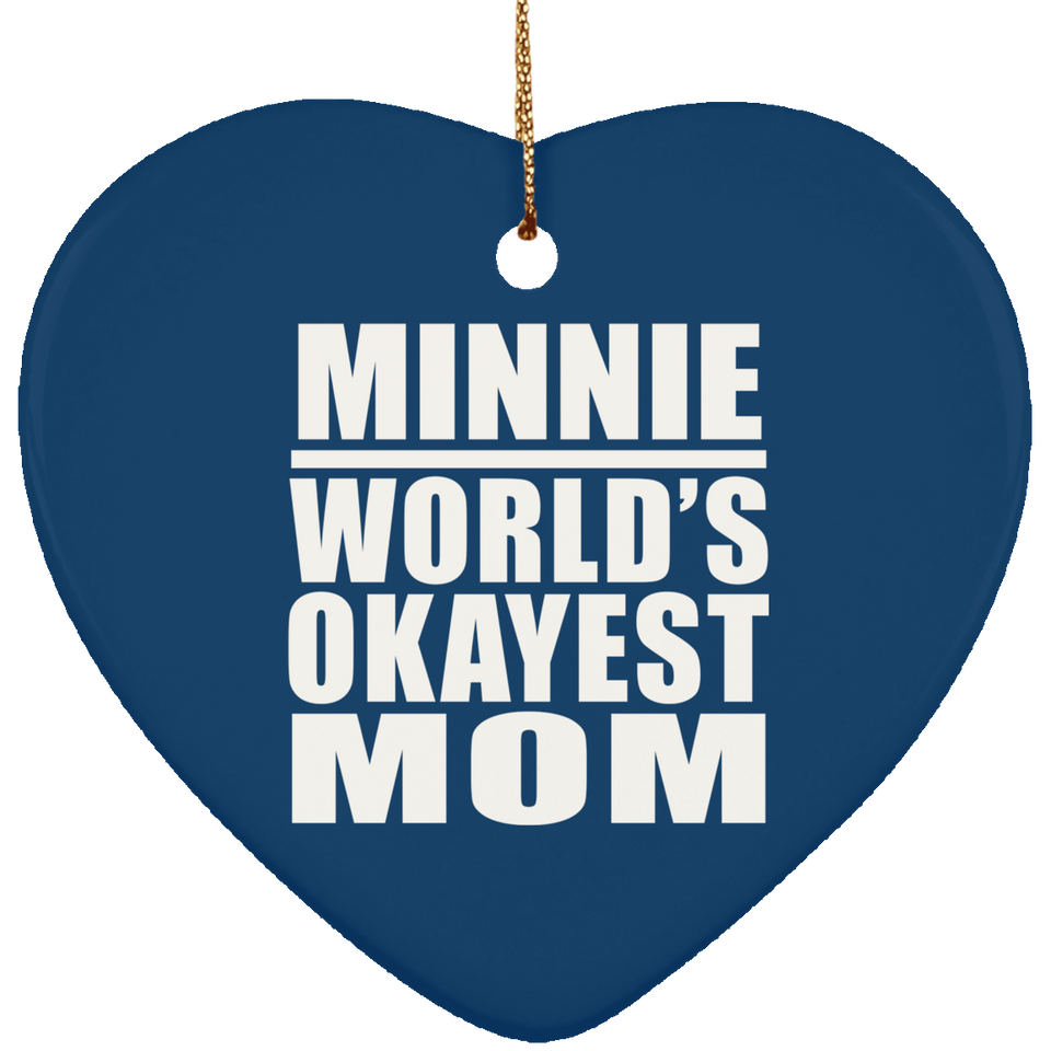 Minnie World's Okayest Mom - Heart Ornament