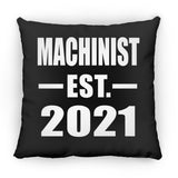 Machinist Established EST. 2021 - Throw Pillow Black