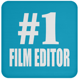 Number One #1 Film Editor - Drink Coaster