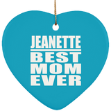 Jeanette Best Mom Ever - Heart Ornament