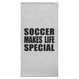 Soccer Makes Life Special - Hand Towel