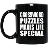 Crossword Puzzles Makes Life Special - 11oz Coffee Mug Black
