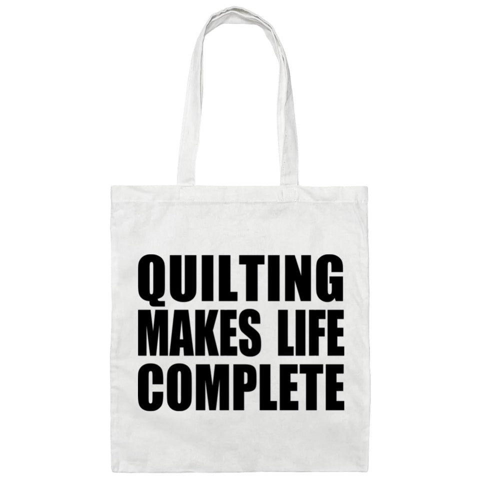 Quilting Makes Life Complete - Tote Bag White