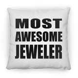 Most Awesome Jeweler - Throw Pillow