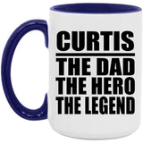 Curtis The Dad The Hero The Legend - 15oz Accent Mug Purple