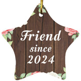Friend Since 2024 - Star Ornament A