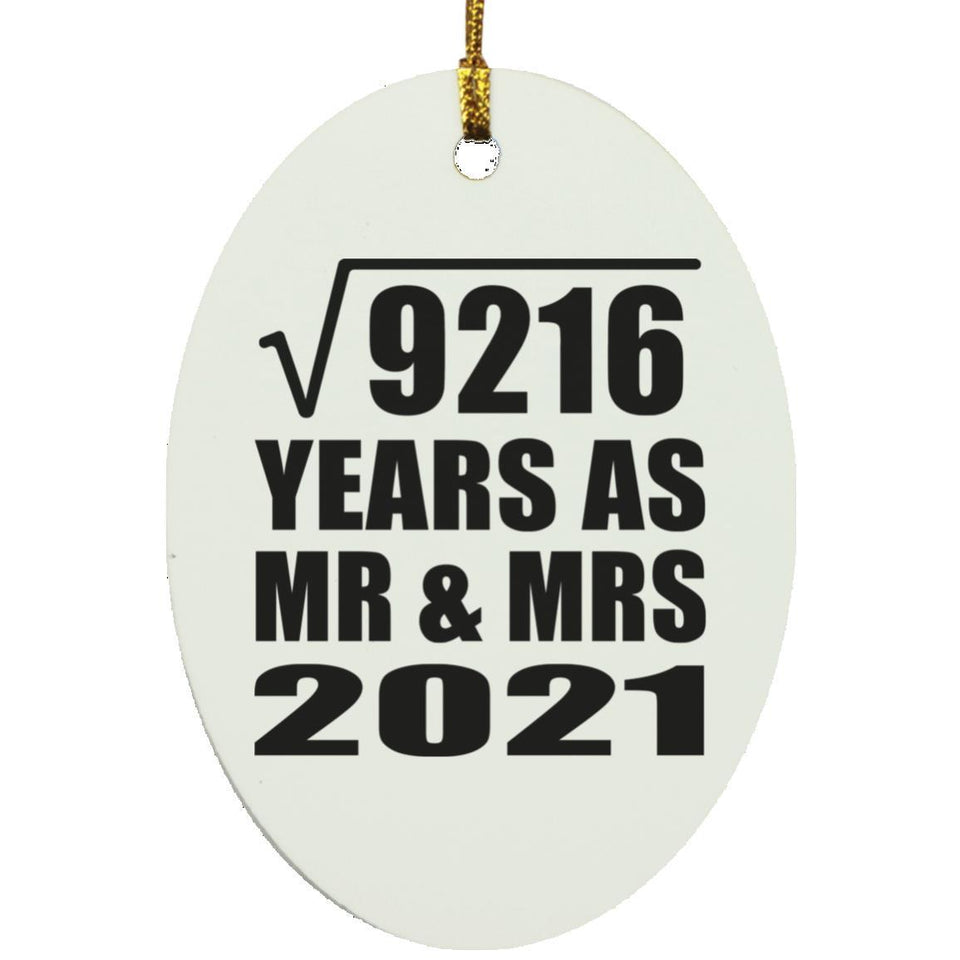 96th Anniversary Square Root of 9216 Years As Mr & Mrs 2021 - Oval Ornament