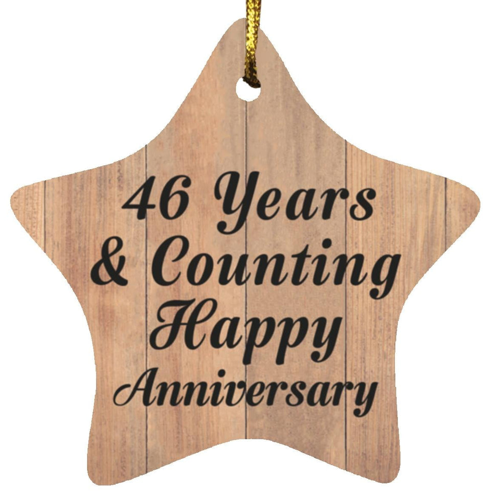 46th Anniversary 46 Years & Counting Happy Anniversary - Star Ornament C