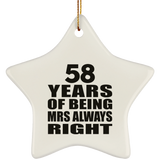 58th Anniversary 58 Years of Being Mrs Always Right - Star Ornament