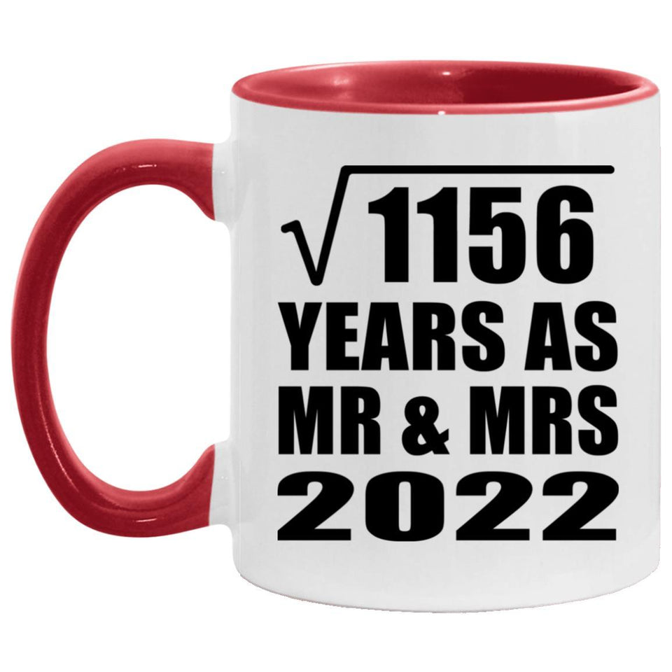 34th Anniversary Square Root of 1156 Years As Mr & Mrs 2022 - 11oz Accent Mug Red