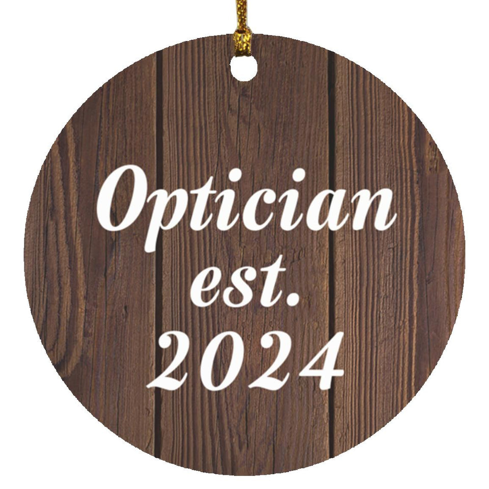 Optician Established Est. 2024 - Circle Ornament D