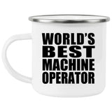 World's Best Machine Operator - 12oz Camping Mug
