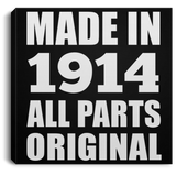 110th Birthday Made in 1914 All Parts Original - Canvas Square