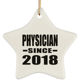 Physician Since 2018 - Star Ornament