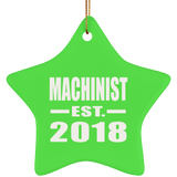 Machinist Established EST. 2018 - Star Ornament