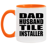 Dad Husband Tile Installer - 11oz Accent Mug Orange