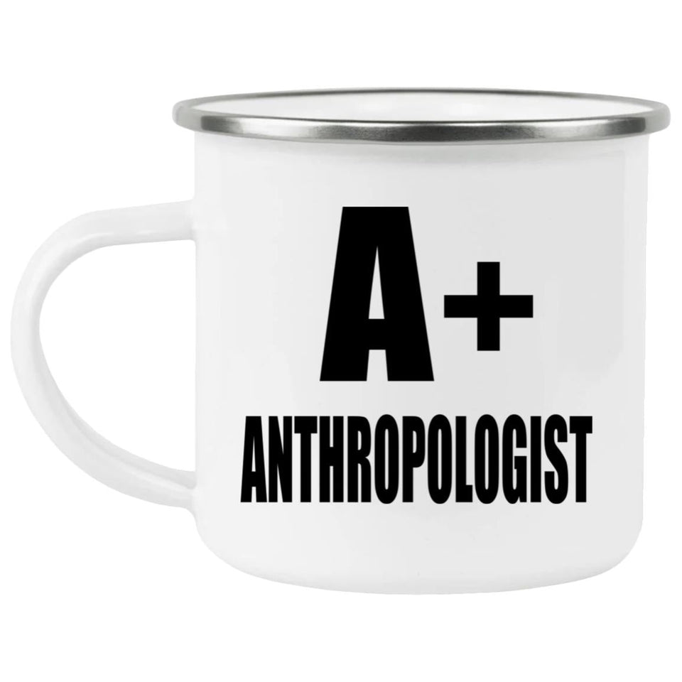 A+ Anthropologist - 12oz Camping Mug