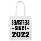 Seamstress Since 2022 - Tote Bag White