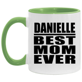 Danielle Best Mom Ever - 11oz Accent Mug Green