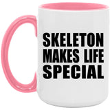 Skeleton Makes Life Special - 15oz Accent Mug Pink