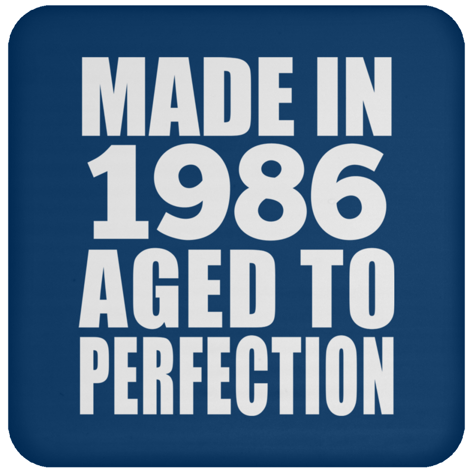 38th Birthday Made In 1986 Aged to Perfection - Drink Coaster