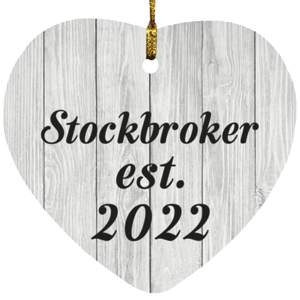 Stockbroker Established Est. 2022 - Heart Ornament F