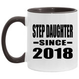 Step Daughter Since 2018 - 11oz Accent Mug Black