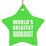 World's Greatest Audiologist - Star Ornament