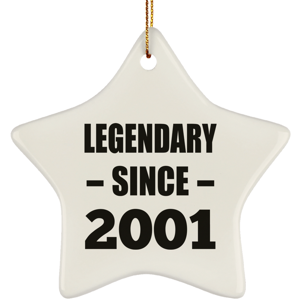 23rd Birthday Legendary Since 2001 - Star Ornament