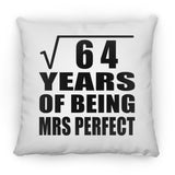 8th Anniversary Square Root of 64 Years of Mrs Perfect - Throw Pillow