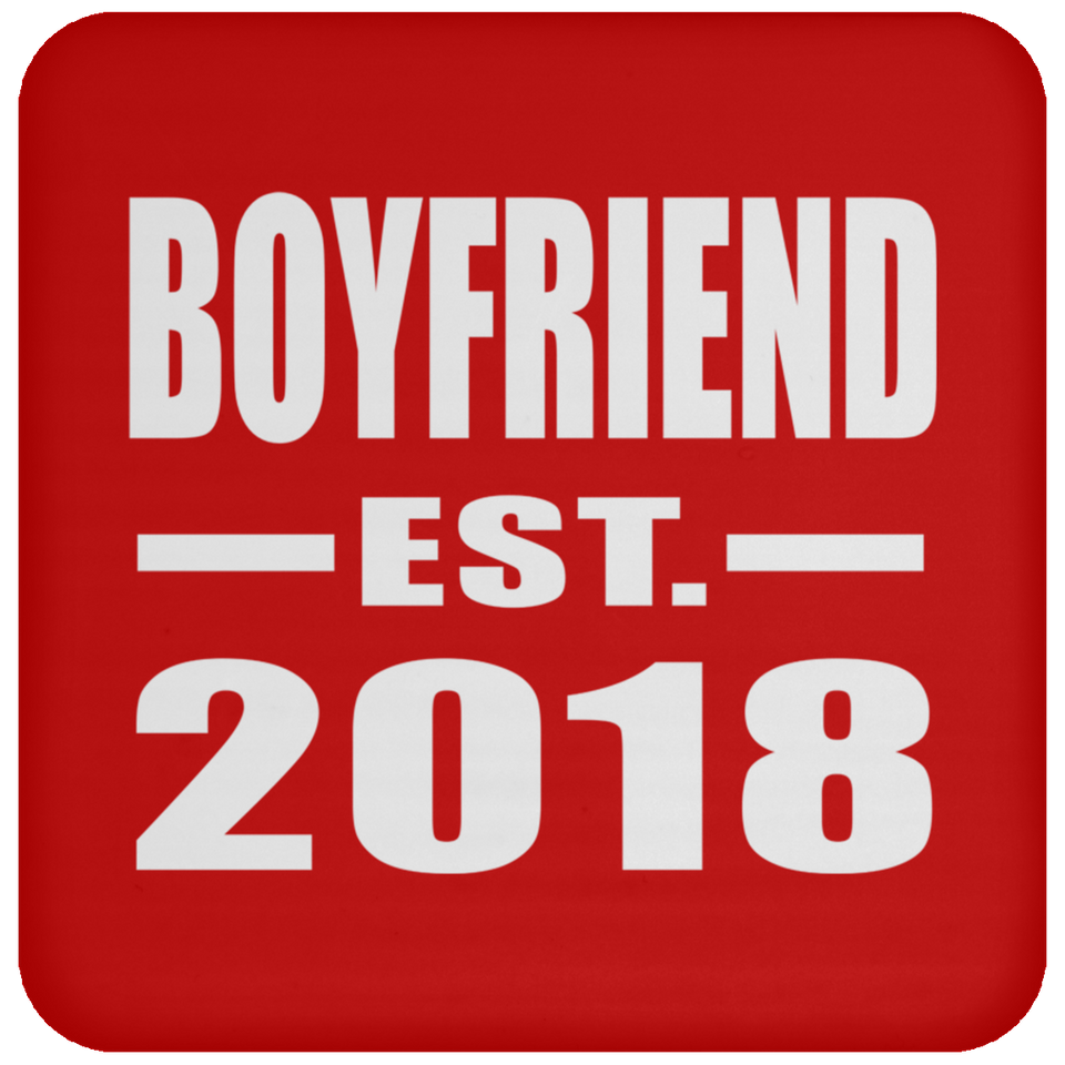 Boyfriend Established EST. 2018 - Drink Coaster