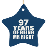 97th Anniversary 97 Years Of Being Mr Right - Star Ornament