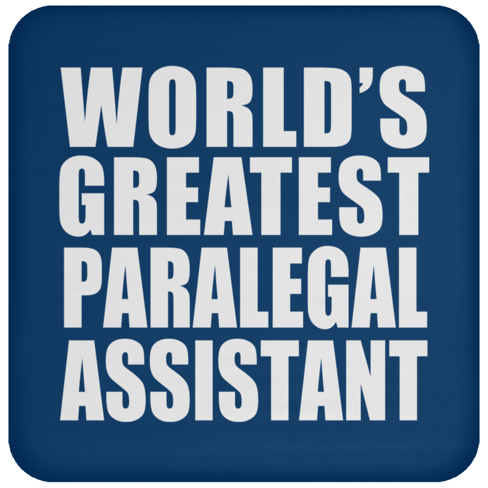 World's Greatest Paralegal Assistant - Drink Coaster