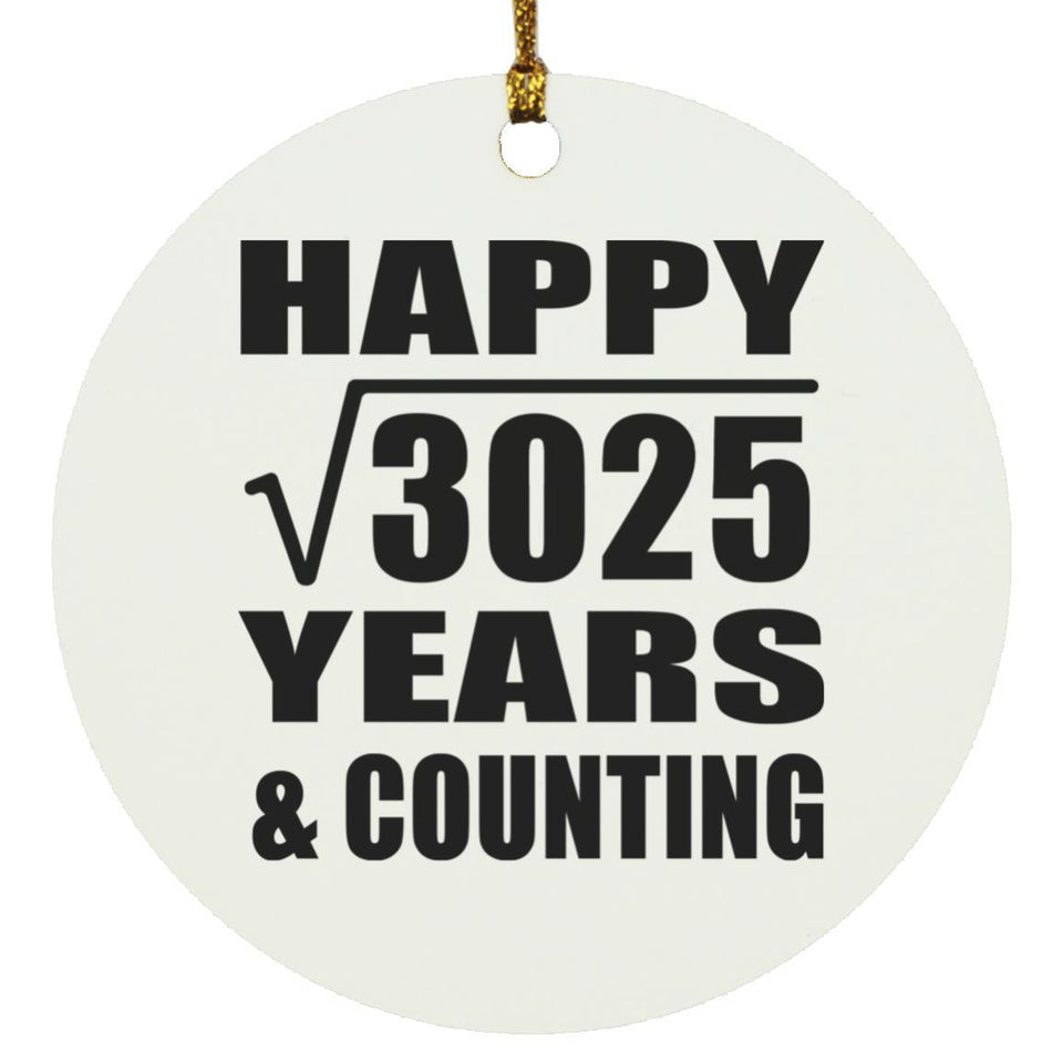 Happy 55th Anniversary Square Root of 3025 Years & Counting - Circle Ornament