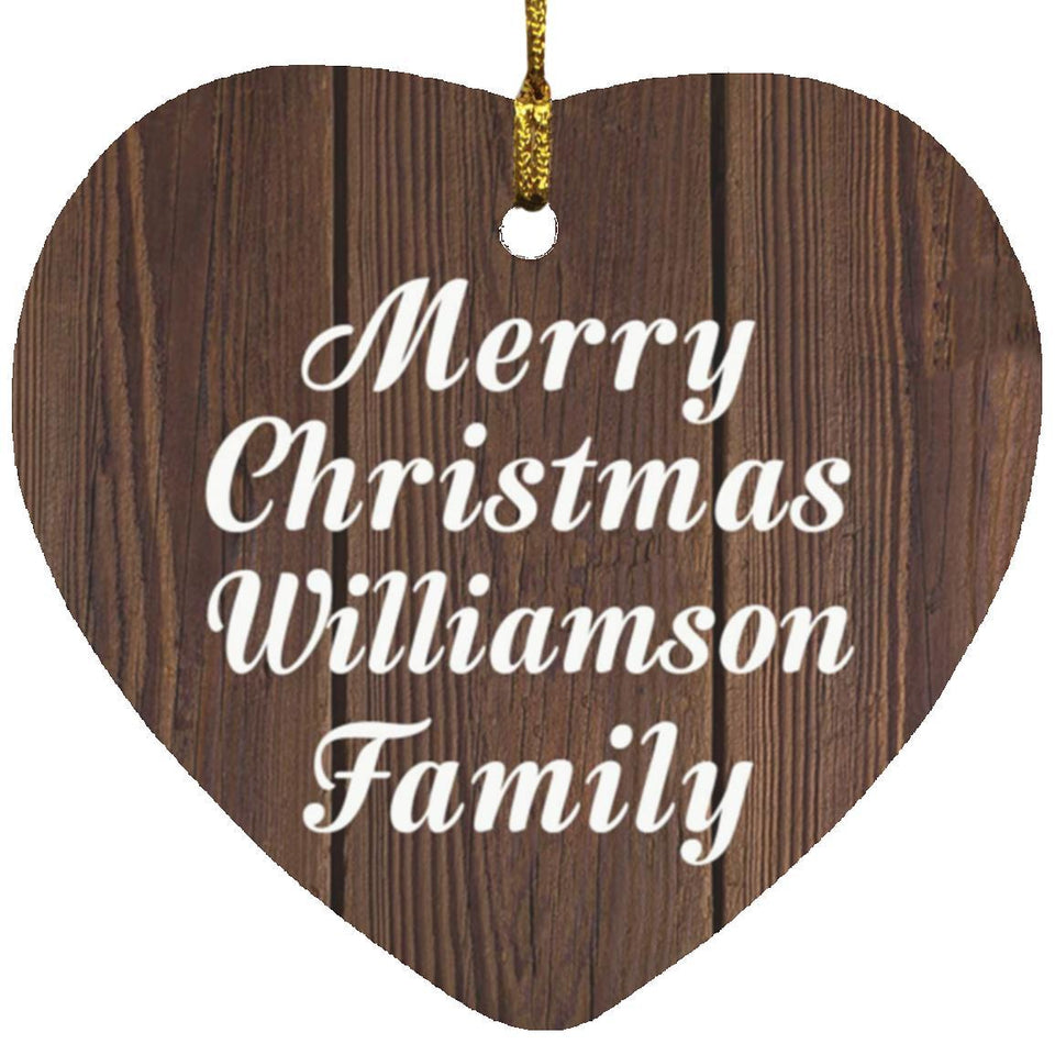 Merry Christmas Williamson Family - Heart Ornament D