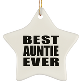 Best Auntie Ever - Star Ornament