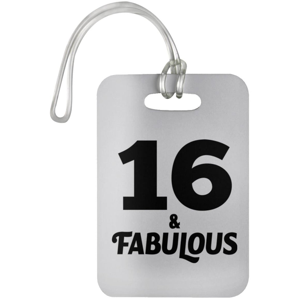 16th Birthday 16 & Fabulous - Luggage Bag Tag