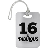 16th Birthday 16 & Fabulous - Luggage Bag Tag