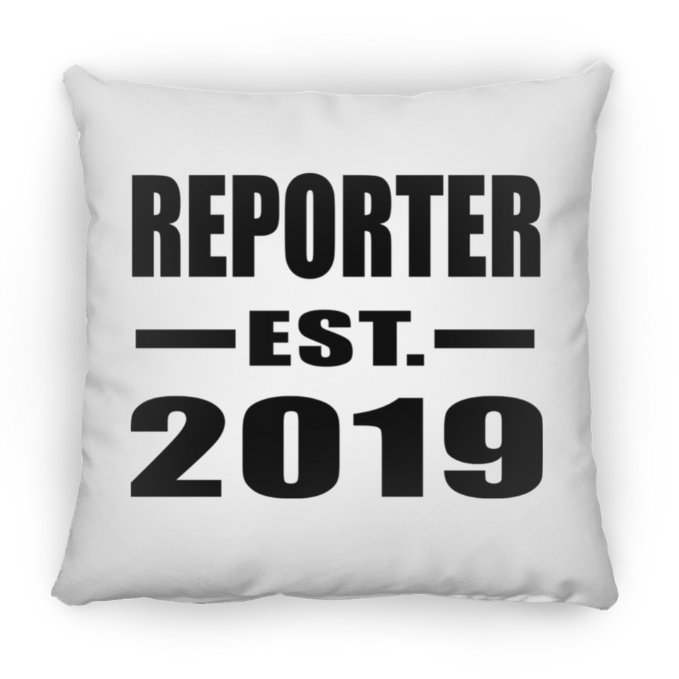 Reporter Established EST. 2019 - Throw Pillow