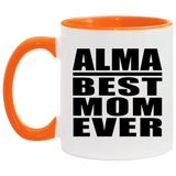 Alma Best Mom Ever - 11oz Accent Mug Orange