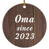 Oma Since 2023 - Circle Ornament D